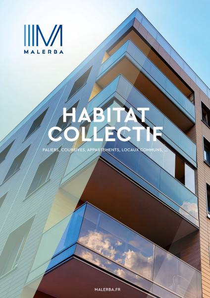 Toutes les solutions MALERBA pour l’univers de l&rsquo;Habitat Collectif